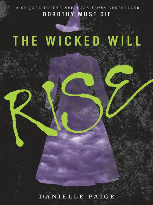 Title details for The Wicked Will Rise by Danielle Paige - Available